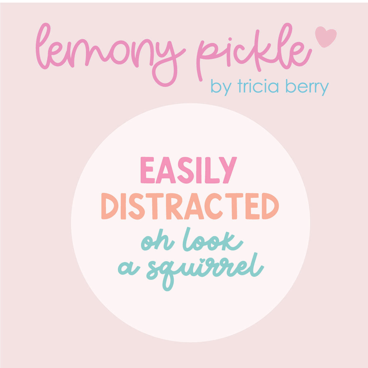 Easily Distracted | Badge