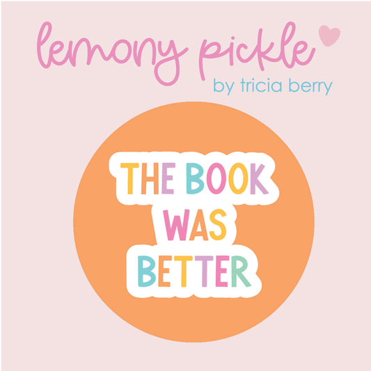 The Book Was Better | Badge