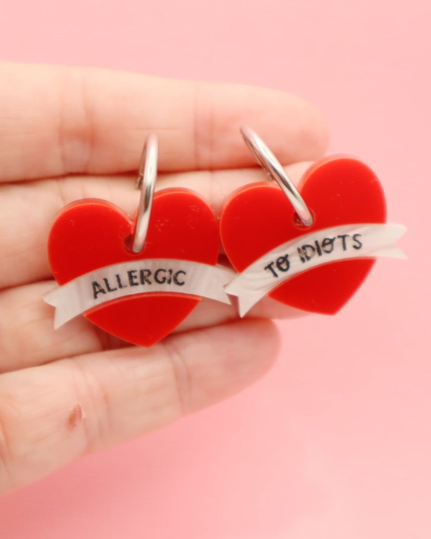 Allergic to Idiots | Acrylic Dangles
