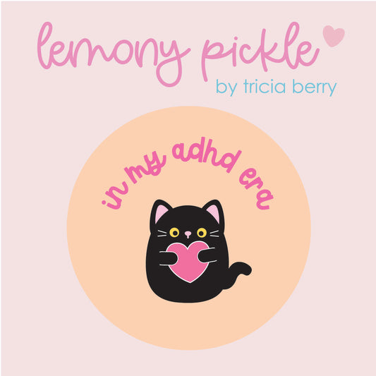 In my ADHD Era | Badge